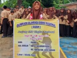 Alhamdulillah, Siswi SMPN 3 Kejuruan Muda Wakili Propinsi Aceh ke kancah nasional Di ( Cabor ) Cabang Olah Raga Atletik